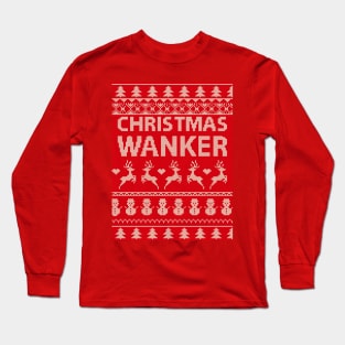 Christmas W@nker Long Sleeve T-Shirt